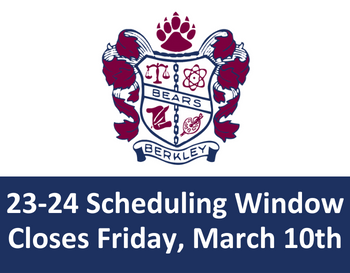  23-24 Scheduling Window Closes Friday, March 10th