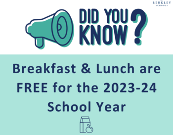 Megaphone graphic to the left of the text: Did you know? Text below: Breakfast & Lunch are FREE for the 2023-24 School Year