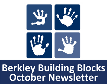 Berkley Building Blocks October Newsletter